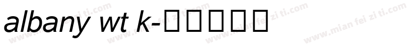 albany wt k字体转换